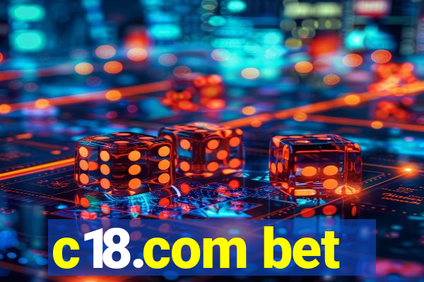 c18.com bet